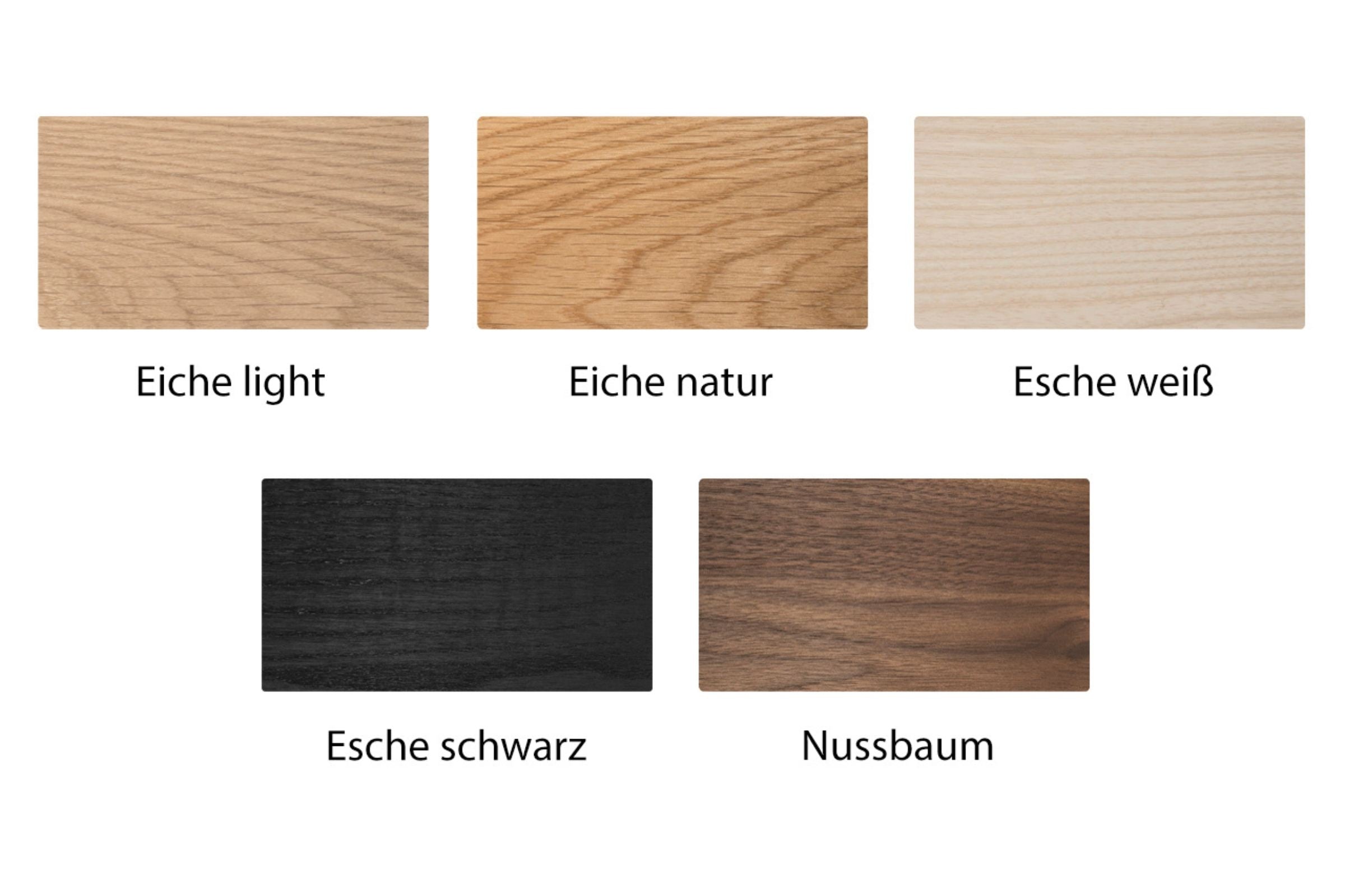 GoEs Holzvarianten: Eiche light, Eiche natur, Esche weiß, Esche schwarz und Nussbaum